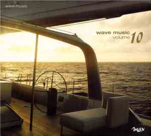 Various - Wave Music Volume 10
