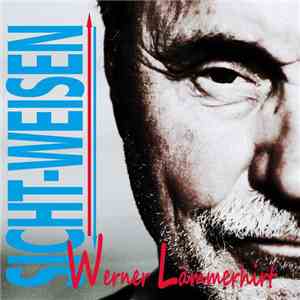 Werner Lämmerhirt - Sicht-Weisen