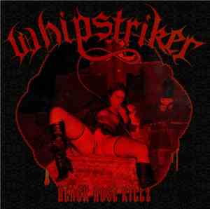 Whipstriker - Black Rose Killz