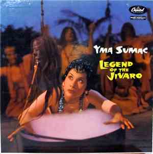 Yma Sumac - Legend Of The Jivaro