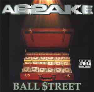 AG2AKE - Ball $treet