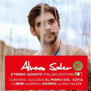 Alvaro Soler - Eterno Agosto Italian Edition