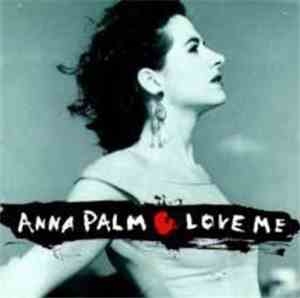 Anna Palm - Love Me