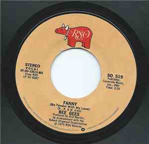 Bee Gees - Fanny (Be Tender With My Love)