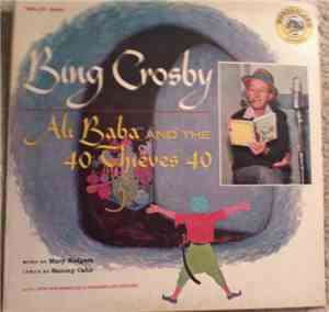 Bing Crosby - Sings And Tells The Story Of Ali Baba And The 40 Thieves