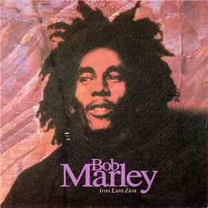 Bob Marley - Iron Lion Zion