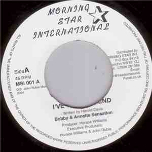 Bobby & Annette Sensation / Jah Buzz - I've Gote A Friend / Praise Him