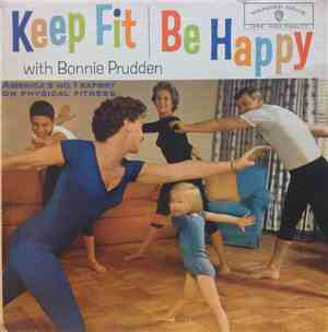 Bonnie Prudden - Keep Fit And Be Happy