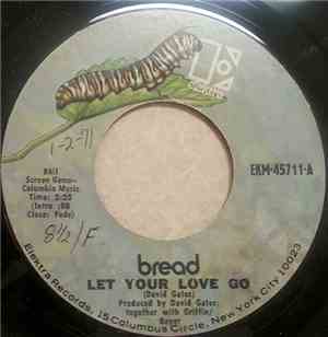 Bread - Let Your Love Go