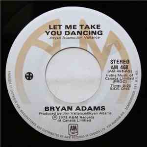 Bryan Adams - Let Me Take You Dancing