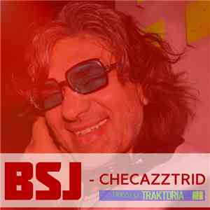 BSJ - Checazztrid