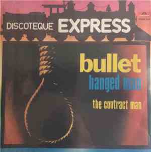 Bullet  - Hanged Man