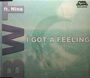 Bwt Ft. Nina  - I Got A Feeling