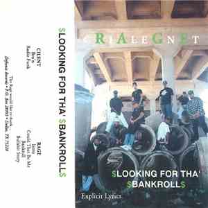 Cilent Rage - Looking For Tha' Bankroll