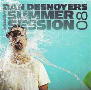 Dan Desnoyers - Summer Session 08