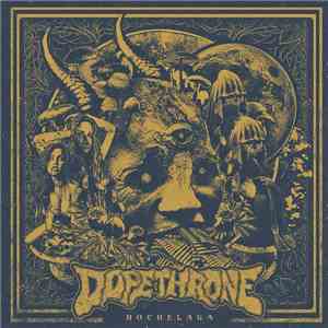 Dopethrone - Hochelaga