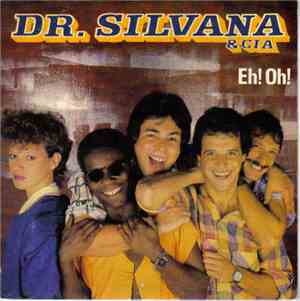 Dr. Silvana & Cia. - Eh! Oh!