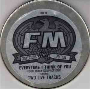 FM  - Everytime I Think Of You