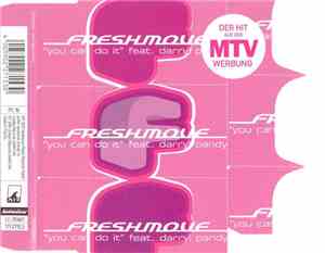 Freshmove Feat. Darryl Pandy - You Can Do It