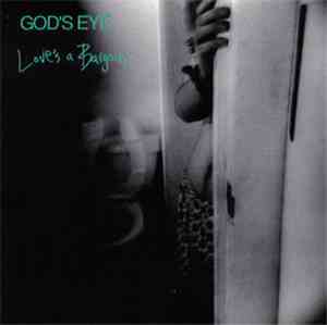 God's Eye - Love's A Bargain
