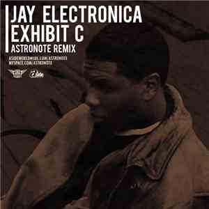 Jay Electronica - Exhibit C