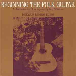 Jerry Silverman - Beginning Folk Guitar: An Instruction Record For Beginner ...