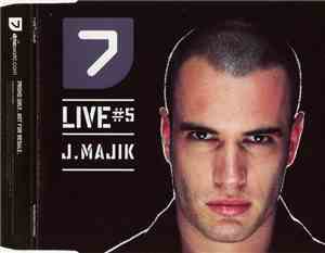 J.Majik - 7 Live #5