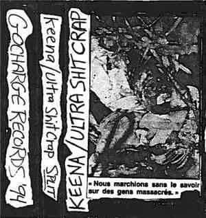 Keena  / Ultra Shit Crap - Split Tape