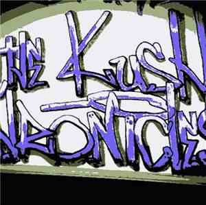 Kush  - The Kush Chronicles (Before The Darkside Of A Goon)