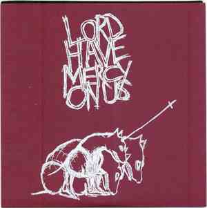 Lord Have Mercy on Us - Thermidor / Where You Gone