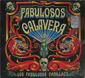 Los Fabulosos Cadillacs - Fabulosos Calavera