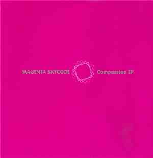 Magenta Skycode - Compassion EP