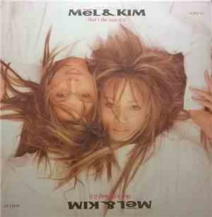 Mel & Kim - That's The Way It Is