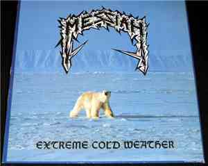 Messiah  - Extreme Cold Weather