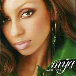 Mya - Fear Of Flying