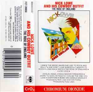 Nick Lowe And His Cowboy Outfit - The Rose Of England