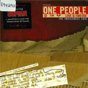 One People  - Love Is Forever (The Indigenous Soul)