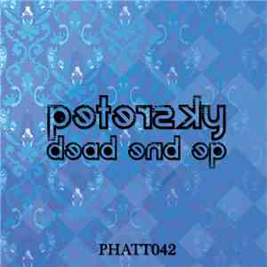 Petersky - Dead End EP