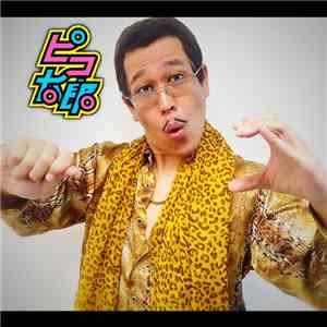 Pikotaro - PPAP (Pen-Pineapple-Apple-Pen)