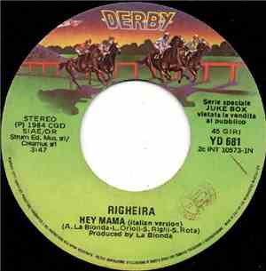 Righeira / Roberta Voltolini - Hey Mama (Italian Version) / Stella