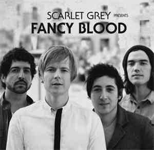 Scarlet Grey - Fancy Blood