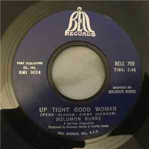 Solomon Burke - Up Tight Good Woman / I Can't Stop