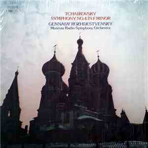 Tchaikovsky - Gennady Rozhdestvensky, Moscow Radio Symphony Orchestra - Sym ...
