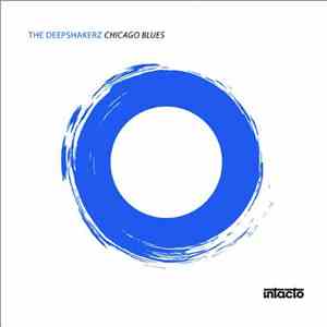 The Deepshakerz - Chicago Blues