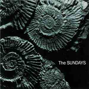 The Sundays - Reading, Writing And Arithmetic