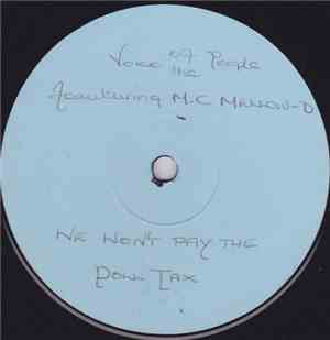 The Voice Of The People Featuring M.C. Mellow-D - We Won't Pay The Poll Tax