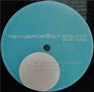 Transparent Sound - Orson's House
