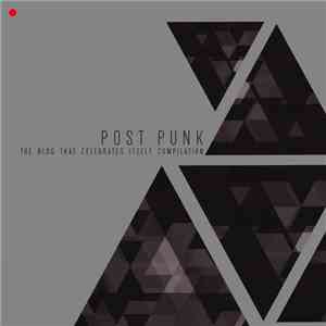 Various - The Blog That Celebrates Itself Compilation - Grey Post-Punk