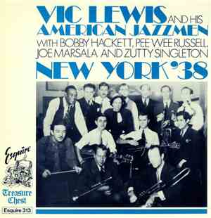 Vic Lewis And His American Jazzmen With Bobby Hackett, Pee Wee Russell, Joe ...