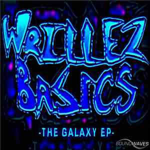 Wrillez Basics - The Galaxy EP